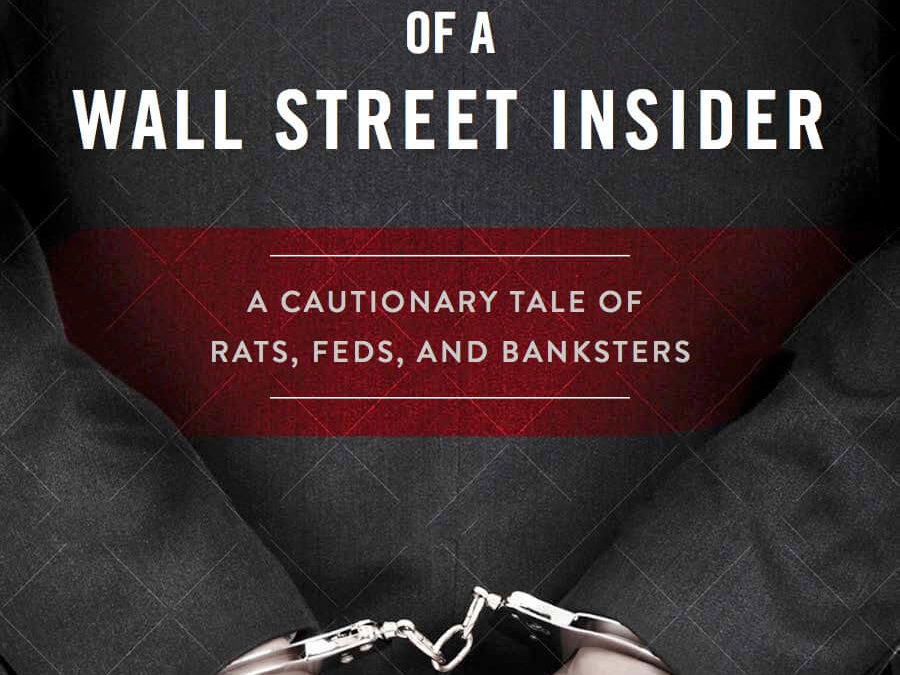 Confessions of a Wall Street Insider