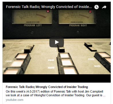 Forensic Talk Radio | Wrongly Convicted of Insider Trading